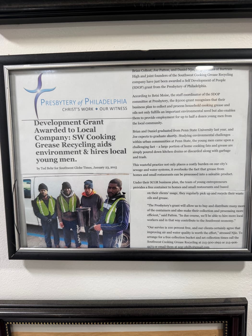 Development grant awarded, aids the environment & hires local young men